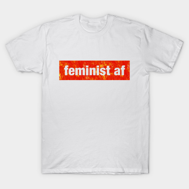 feminist af T-Shirt-TOZ